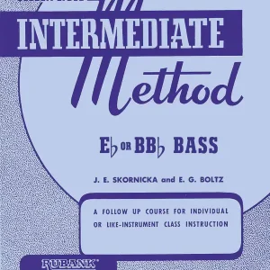 Haute Qualité Rubank Publications Rubank Intermediate Method - Skornicka/Boltz - Bass/Tuba - Book