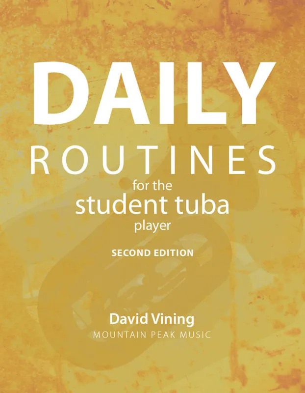 Mountain Peak Music Daily Routines for the Student Tuba Player - Vining - Tuba - Book Marque
