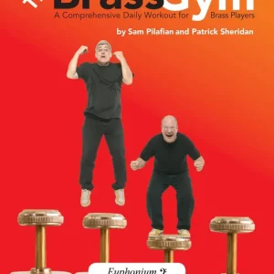 Focus On Music LLC The Brass Gym A Comprehensive Daily Workout for Brass Players - Pilafian/Sheridan - Euphonium BC - Book/CD Offre Limitée