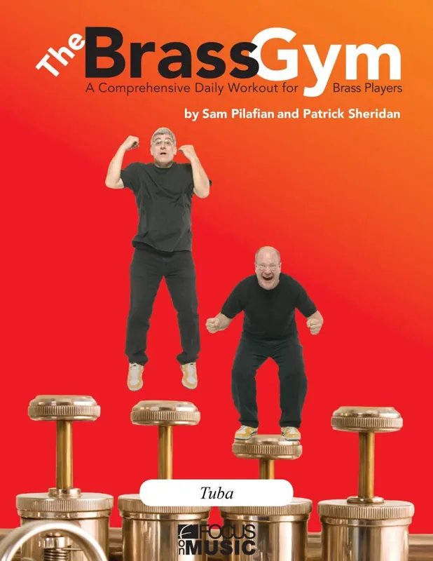 Focus On Music LLC The Brass Gym A Comprehensive Daily Workout for Brass Players - Pilafian/Sheridan - Tuba - Book/CD Petit Prix