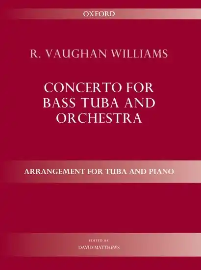 Expédié Aujourd'hui Oxford University Press Concerto for bass tuba and orchestra (Second Edition) - Vaughan Williams - Tuba/Piano - Sheet Music