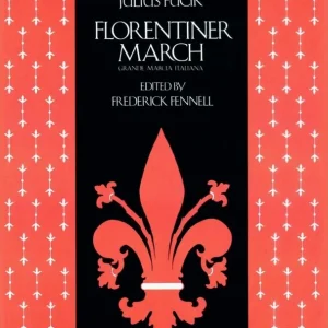 Vente Flash Carl Fischer Florentiner March (Grande Marcia Italiana) - Fucik/Lake/Fennell - Concert Band - Gr. 4