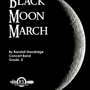 Réduction Randall Standridge Black Moon March - Standridge - Concert Band - Gr. 0.5