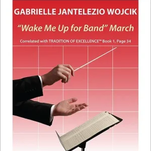 Achetez Aujourd'hui Neil A. Kjos Music Co ‘‘Wake Me Up for Band‘‘ March - Wojcik - Concert Band - Gr. 1.5