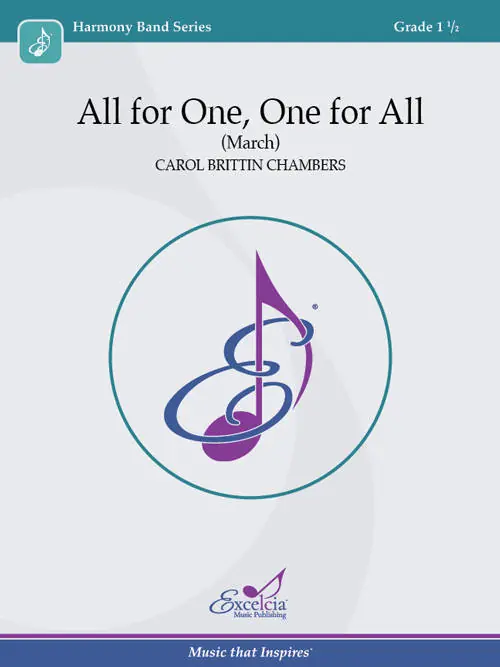 Excelcia Music Publishing All for One, One for All (March) - Chambers - Concert Band - Gr. 1.5 Satisfait Ou Remboursé