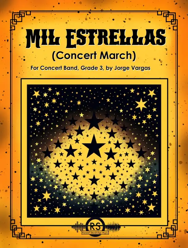 Commande En Gros Randall Standridge Mil Estrellas - Vargas - Concert Band - Gr. 3