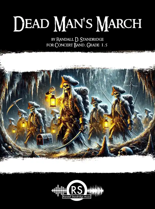 Prix Promo Randall Standridge Dead Man‘s March - Standridge - Concert Band - Gr. 1.5