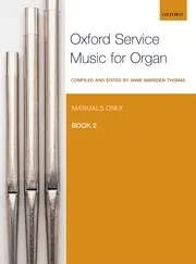 OXFORD Oxford Service Music For Organ, Book 2 - Mardsen - Manual Organ - Book Populaire