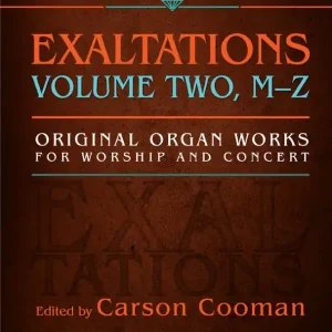 Prix Cassé Lorenz Publishing Co. Exaltations Vol. 2 (M-Z) - Cooman - Organ (3-staff) - Book/Spiral