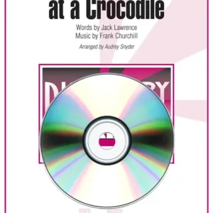 Seulement Aujourd'hui Hal Leonard Never Smile at a Crocodile - Snyder - VoiceTrax CD
