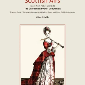 Pipistrelle Music Scottish Airs Tunes from James Oswald‘s The Caledonian Pocket Companion - Melville - C/F Melody Instruments - Book Prix Bas