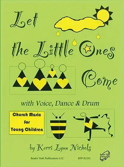 Usine Directe Beatin‘ Path Publications Let The Little Ones Come - Nichols - Book