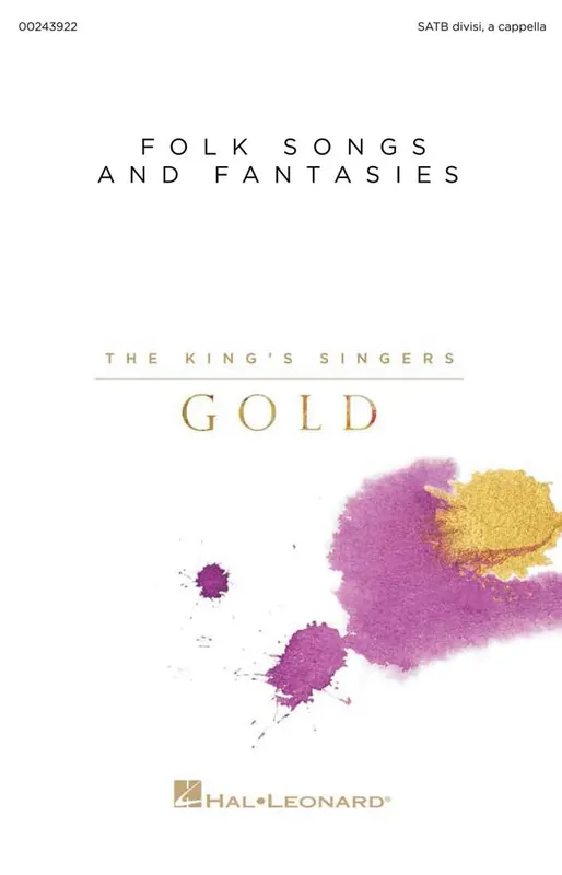Réduction Hal Leonard Folk Songs and Fantasies (Collection) - King‘s Singers - SATB