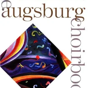 Seulement Aujourd'hui Augsburg Fortress The Augsburg Choirbook for Advent, Christmas and Epiphany (Collection) - SATB/2pt/3pt - Book