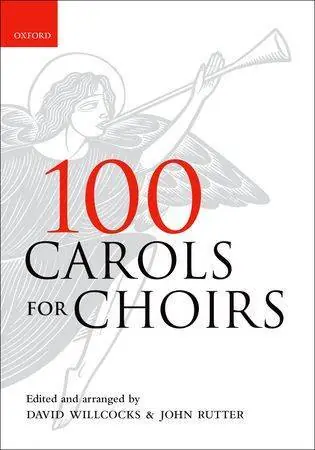 Affaire À Saisir Oxford University Press 100 Carols For Choirs - Willcocks/Rutter - SATB - Paperback Book