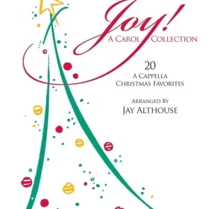 Haute Qualité Alfred Publishing Joy! A Carol Collection - Althouse - SATB