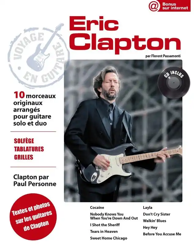 Usine Directe Hit Diffusion Eric Clapton Voyage en guitare