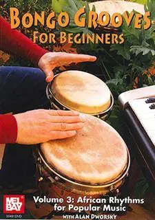 Bon Plan Mel Bay Bongo Grooves for Beginners Volume 3 - Dworsky - Bongos - DVD