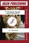 Produit De Marque Jalen Publishing 1st Christmas Parade (Beginner Marching Band) - Gray - Marching Band - Gr. 2