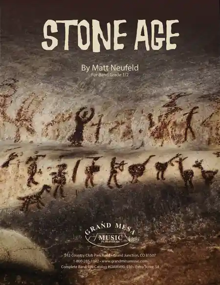 Grand Mesa Music Publishing Stone Age - Neufeld - Concert Band - Gr. 0.5 Petit Prix