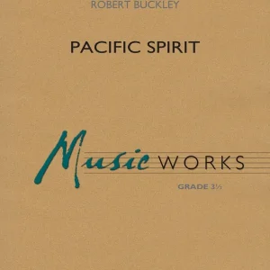 Hal Leonard Pacific Spirit - Buckley - Concert Band - Gr. 3.5 Usine Directe