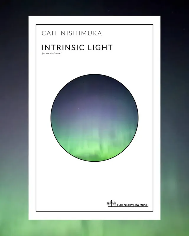 Cait Nishimura Intrinsic Light - Nishimura - Concert Band - Gr. 4 Nouvelle Collection