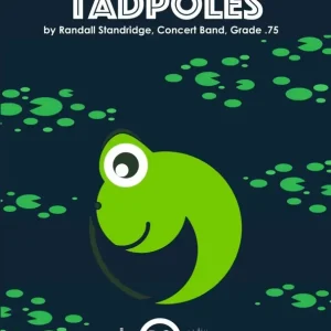 Nouvelle Collection Randall Standridge Tadpoles (A Prologue to ‘‘Frogs‘‘) - Standridge - Concert Band - Gr. 0.75