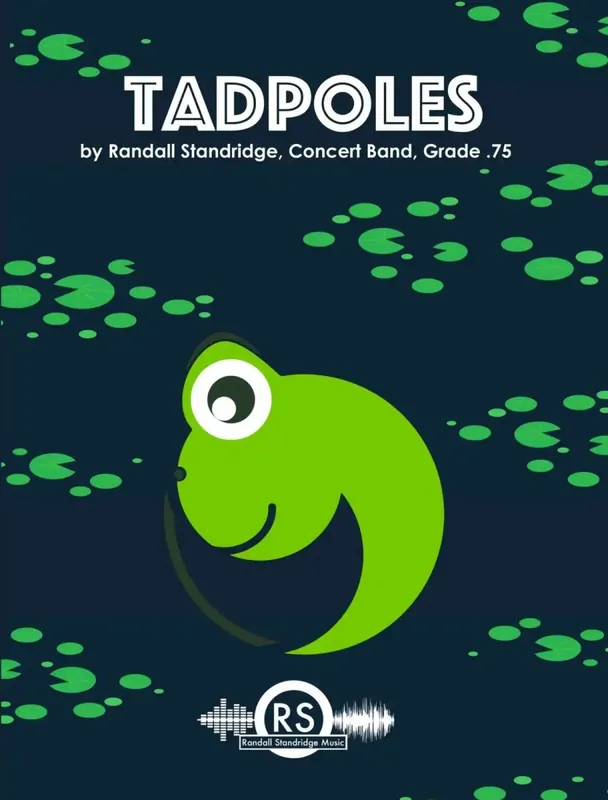 Nouvelle Collection Randall Standridge Tadpoles (A Prologue to ‘‘Frogs‘‘) - Standridge - Concert Band - Gr. 0.75