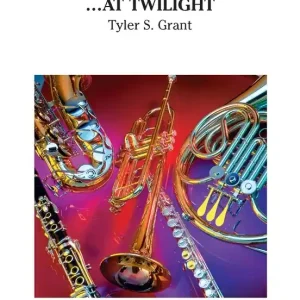 FJH Music Company . . . At Twilight - Grant - Concert Band - Gr. 1 Meilleur Choix