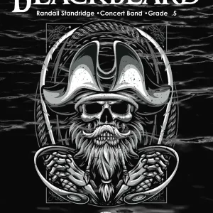 Randall Standridge Blackbeard - Standridge - Concert Band - Gr. 0.5 Haute Qualité