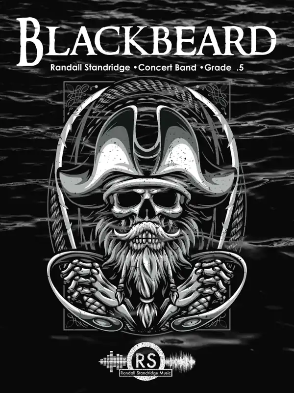 Randall Standridge Blackbeard - Standridge - Concert Band - Gr. 0.5 Haute Qualité