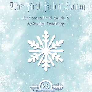 Produit De Marque Randall Standridge The First Fallen Snow - Standridge - Concert Band - Gr. 0.5