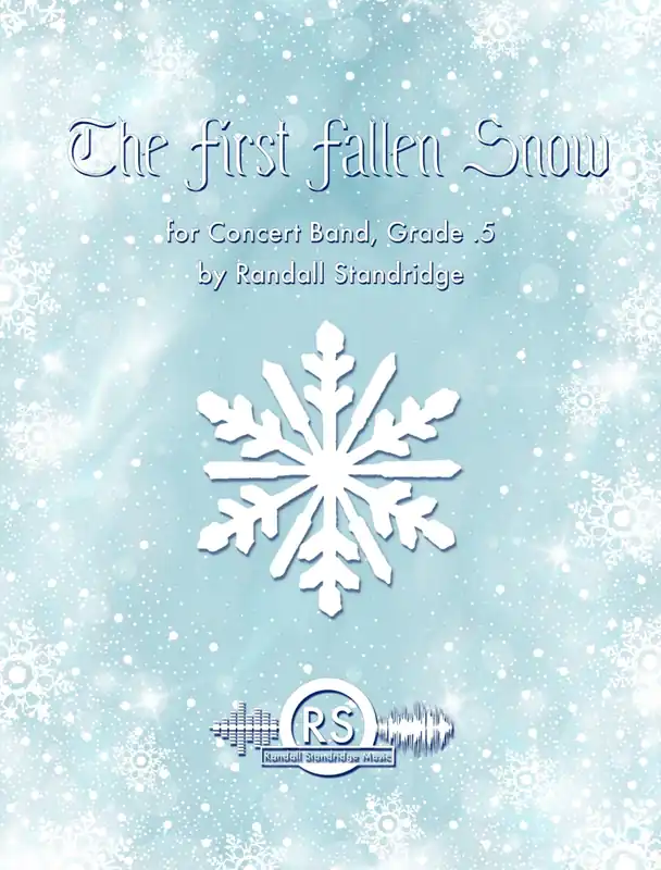 Produit De Marque Randall Standridge The First Fallen Snow - Standridge - Concert Band - Gr. 0.5