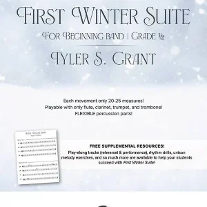 Tyler S. Grant Music Works First Winter Suite - Grant - Concert Band - Gr. 0.5 Authentique
