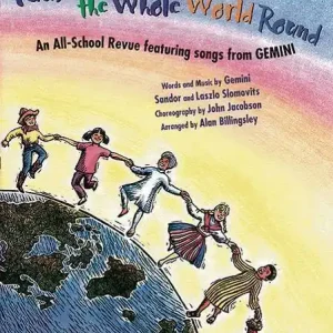 Hal Leonard Kids Are Kids the Whole World Round (Musical by GEMINI) Certifié