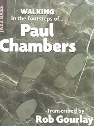 Nouvelle Collection Aebersold Walking In The Footsteps Of Paul Chambers - Gourlay - Double Bass - Book