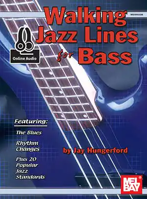 Populaire Mel Bay Walking Jazz Lines for Bass - Hungerford - Bass Guitar - Book/Audio Online