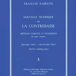 Réduction Alphonse Leduc Nouvelle Technique de la Contrebasse, Volume 3 - Rabbath - Double Bass - Book