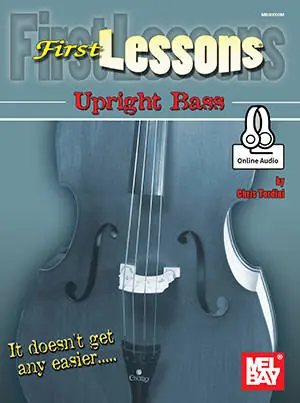Nouvelle Collection Mel Bay First Lessons Upright Bass - Tordini - Double Bass - Book/Audio Online