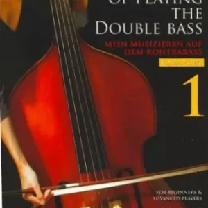 Doblinger Musikverlag My Way of Playing the Double Bass Vol. 1 - Streicher - Book Haute Qualité