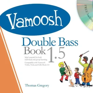 Expédition Rapide Vamoosh Music Vamoosh Double Bass Book 1.5 - Gregory - Book/CD