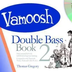 Vamoosh Music Vamoosh Double Bass Bk.2 - Gregory - Book/CD Dernier Modèle