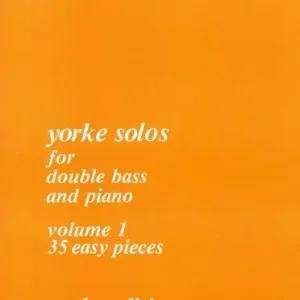 Prix Bas Spartan Press Int Yorke Solos Vol.1, 35 Easy Pieces - Slatford - Double Bass/Piano