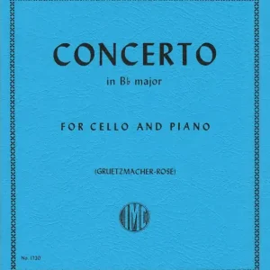 Expédié Aujourd'hui International Music Company Concerto in B flat major - Boccherini/Gruetzmacher/Rose - Cello/Piano - Sheet Music