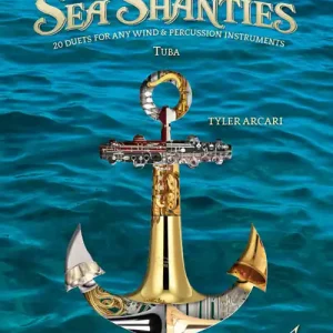 Excelcia Music Publishing Adaptable Duets Sea Shanties - Arcari - Tuba - Book Affaire À Saisir
