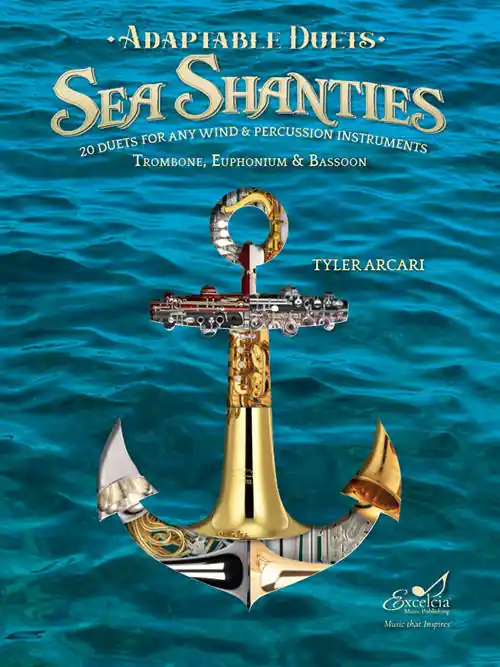 Excelcia Music Publishing Adaptable Duets Sea Shanties - Arcari - Trombone/Euphonium/Bassoon - Book Must-Have