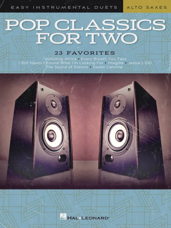 Hal Leonard Pop Classics for Two Alto Saxophones Easy Instrumental Duets - Phillips - Alto Saxophone Duet - Book Top Vente
