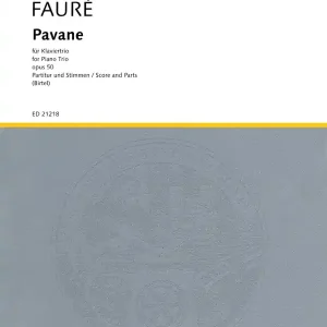 Haute Qualité Schott Pavane, Op. 50 - Faure/Bartel - Piano Trio - Score/Parts