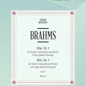 Vente Directe Breitkopf & Hartel Piano Trio No. 1 in B major Op. 8 (Second Version) - Brahms - Violin/Cello/Piano - Score/Parts