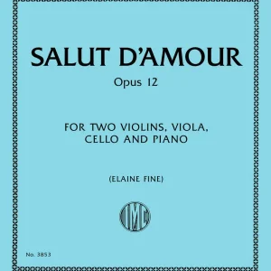 International Music Company Salut d‘Amour, Op. 12 - Elgar - Piano Quintet Certifié